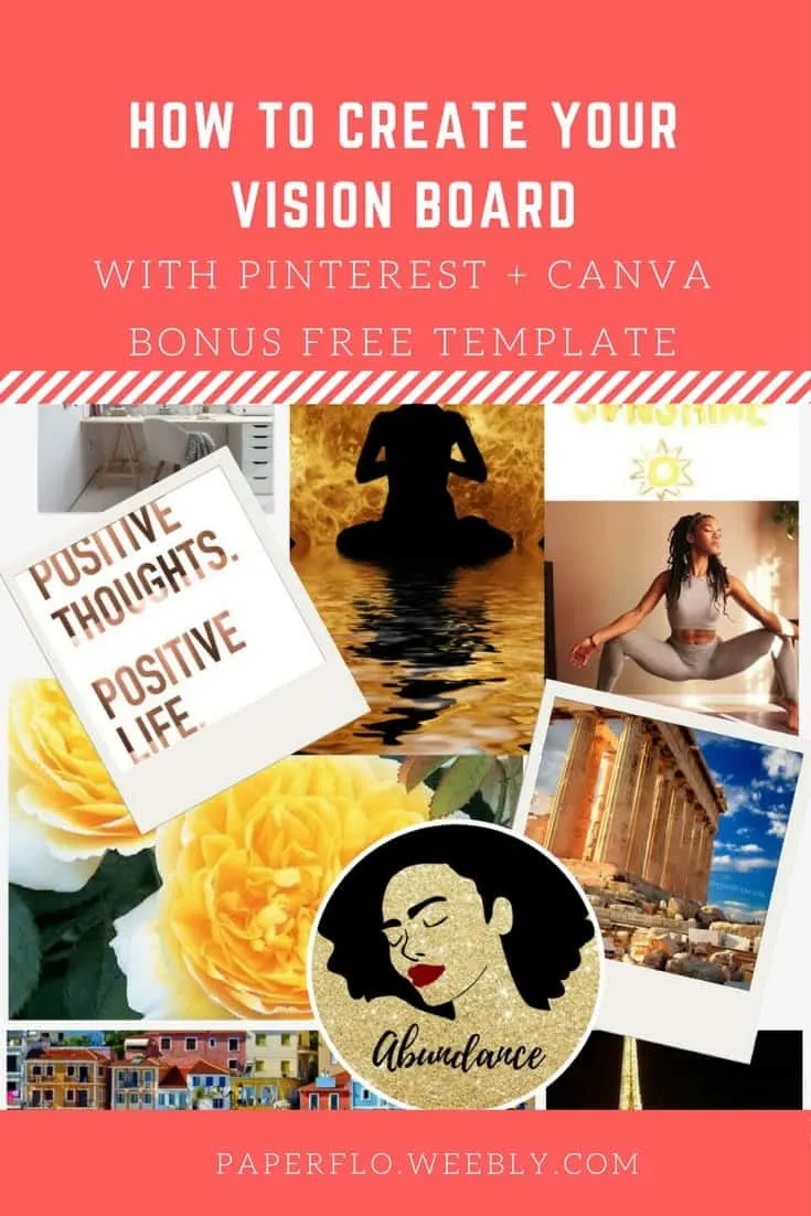 How to Create Your Vision Board Getting your goals out of your head and making them work.#paperflodesign #visionboard