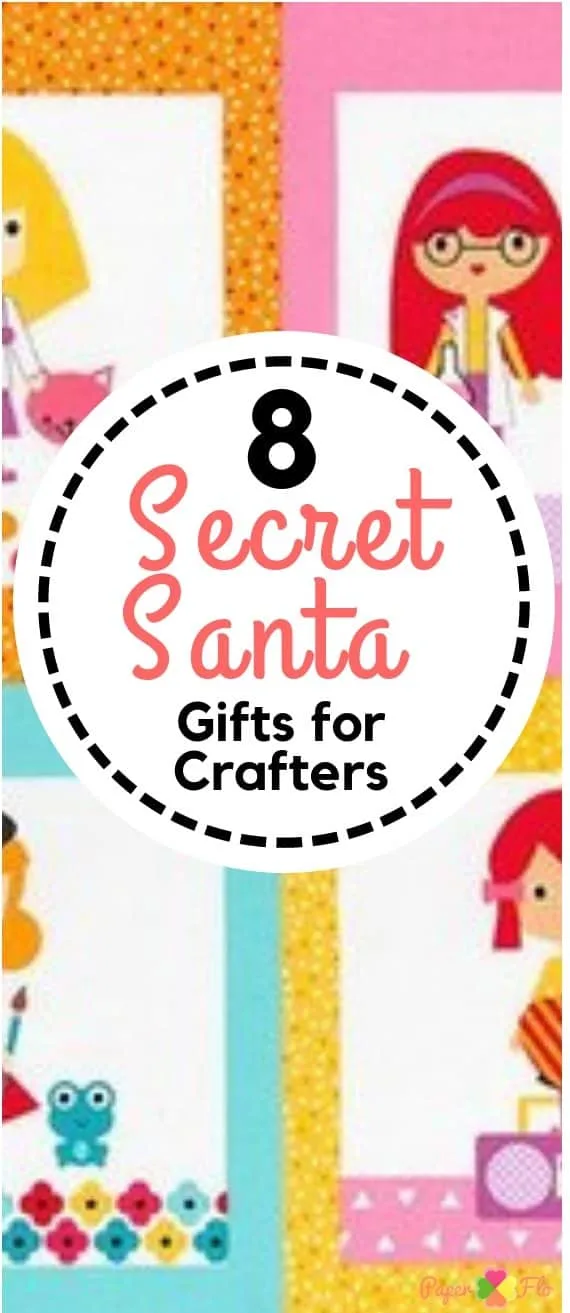 For makers, diy-ers and crafters, this time of year is a lot of fun. Make your holiday shopping easy and get your favorite crafter a gift that she will love from this list of 8 creative secret santa gifts for crafters. #paperflodesign #secretsanta #craftgiftguide