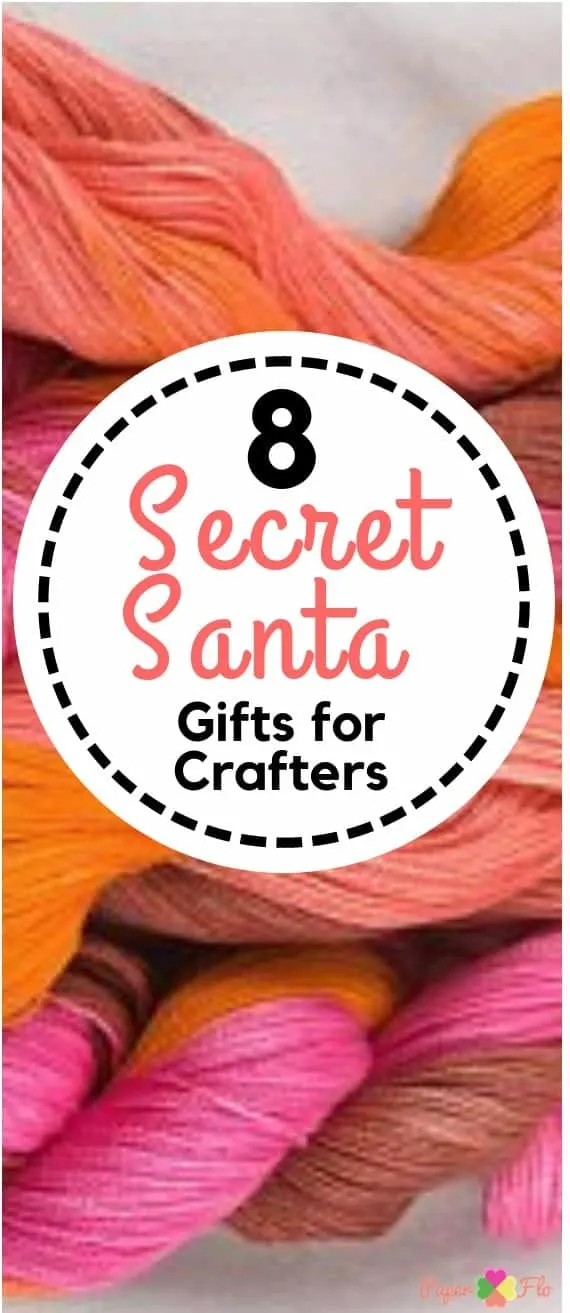 For makers, diy-ers and crafters, this time of year is a lot of fun. Make your holiday shopping easy and get your favorite crafter a gift that she will love from this list of 8 creative secret santa gifts for crafters. #paperflodesign #secretsanta #craftgiftguide