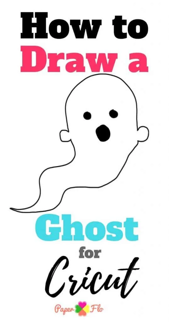 How to Draw a Ghost for Cricut