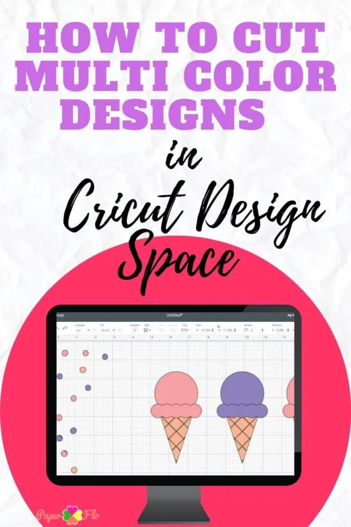 how to cut multi color designs in Cricut Design Space