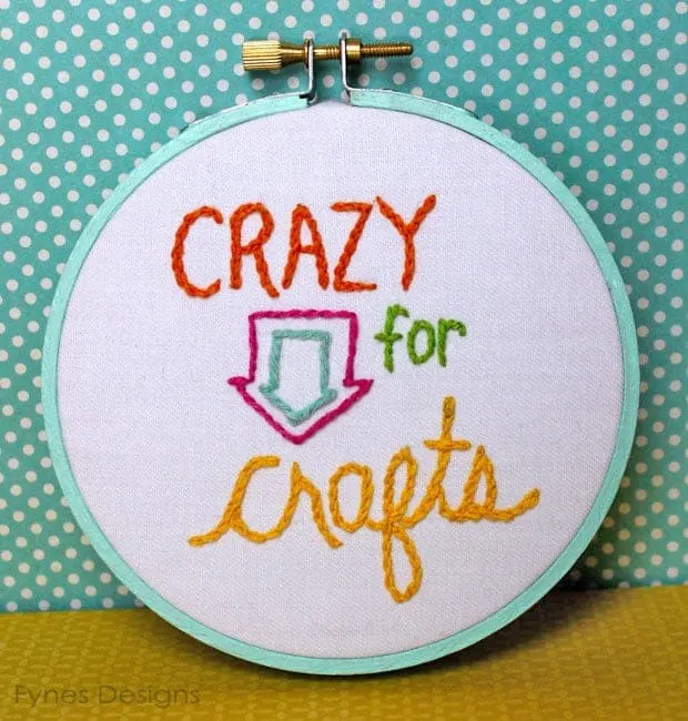crazy for crafts text on embroidery hoop