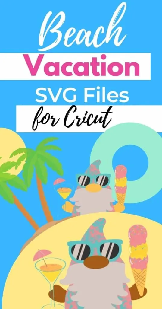 beach vacation svg files for Cricut