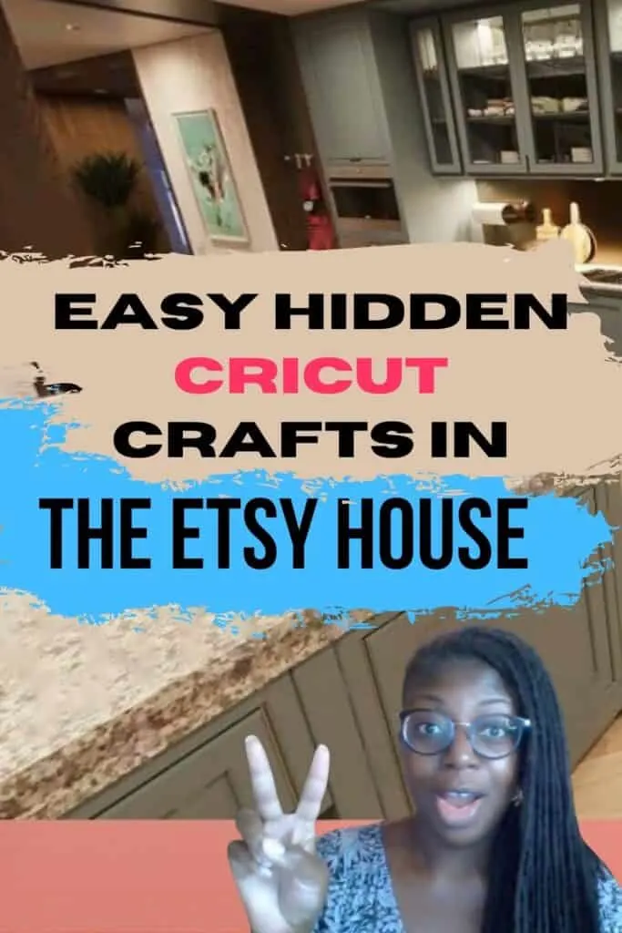 Easy Hidden Cricut Crafts in the Etsy house