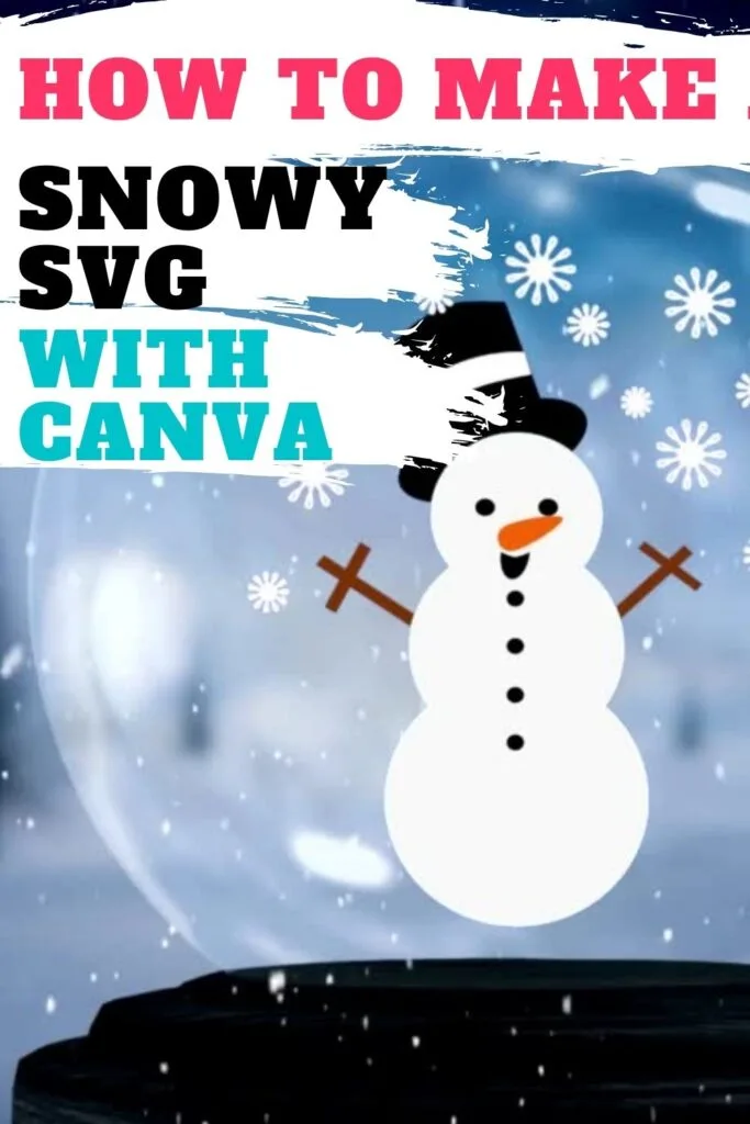 How to Make it snow with Canva Video and SVG files