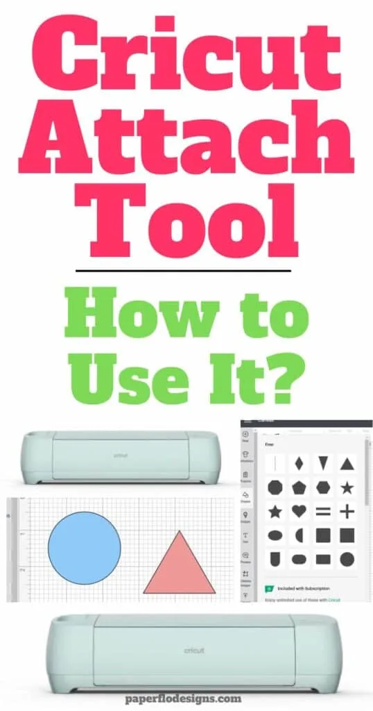 Triangle and circle shapes on Cricut Design Space. Cricut Machine under the text Cricut Attach Tool, How to use it?