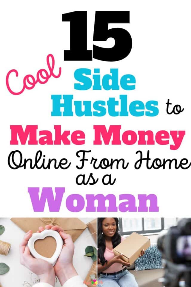 2024 Side Hustles to Make Money Online From Home as a Woman