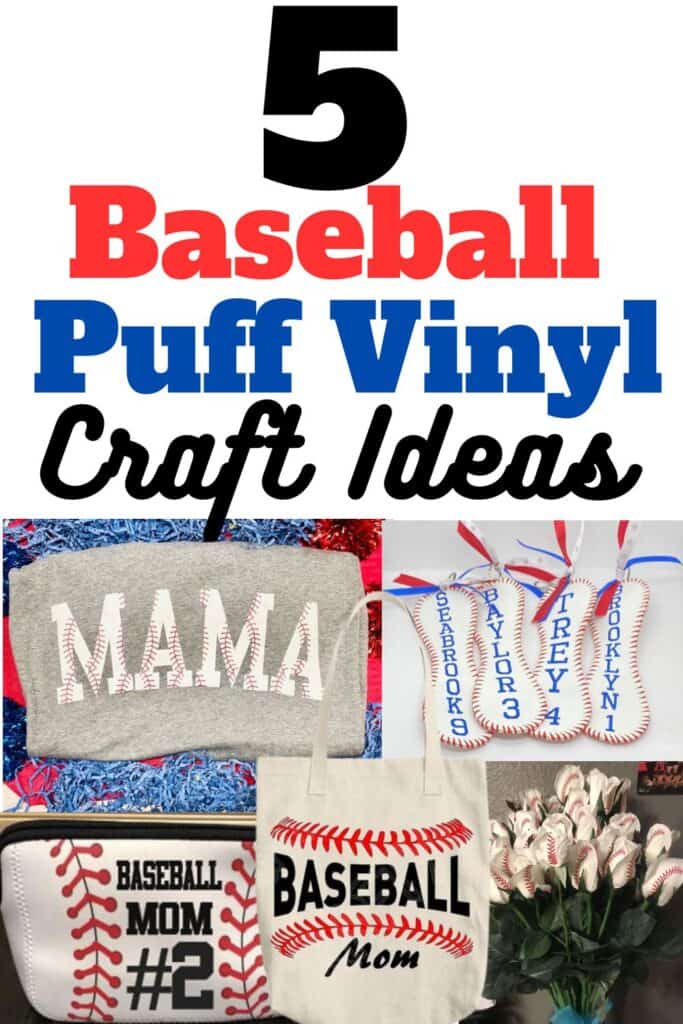 5 Baseball Puff Vinyl Craft Ideas