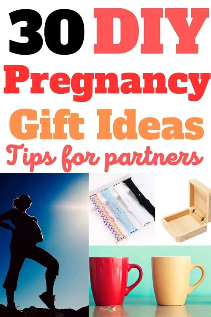 30 DIY Pregnancy Gift Ideas Tips for partners