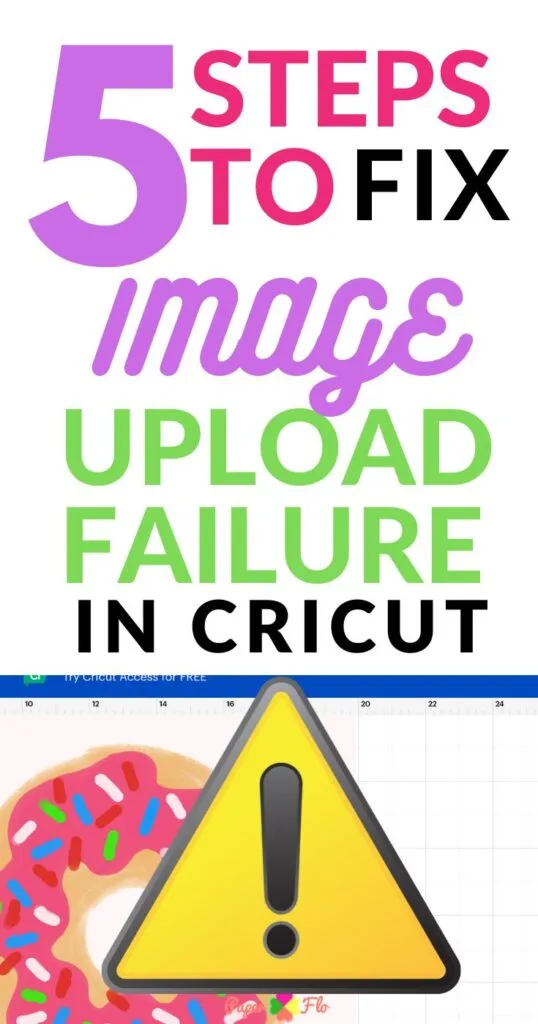 5 Steps to Fix Image Upload Failure in Cricut Design Space