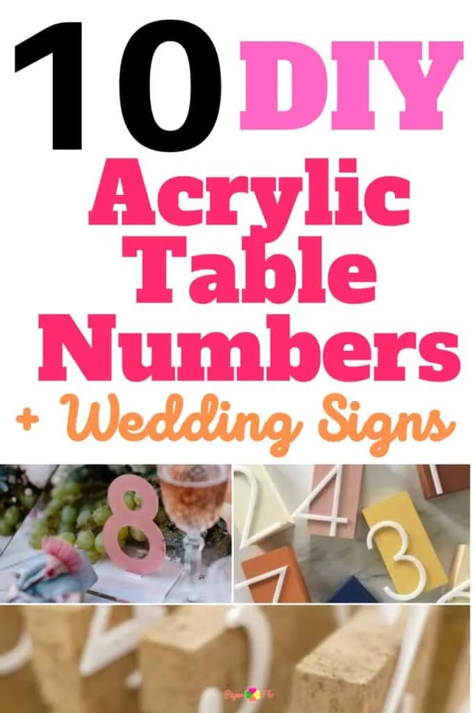 10 DIY Acrylic Table Numbers + W